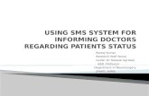 USING SMS SYSTEM FOR INFORMING DOCTORS REGARDING PATIENTS STATUS