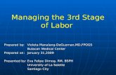 Managing the 3rd stage of labor, dr.rhodora cruz,bulacan ob g