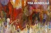 African artist, Yisa Akinbolaji