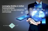 Leveraging mobility in unified communications