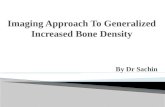 Approach to generalised increased bone density