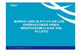Marco legislativo de las operaciones HEMS. Responsabilidad del piloto. Javier Ruiz. DGT COPAC