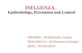 -Influenza-epidemiology,prevention and control