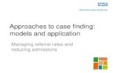 Approaches to case finding: models and application