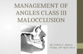 3.management of angles class iii malocclusion