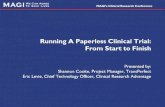 Running a Paperless Clinical Trial: From Start to Finish