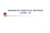 Training Hand Out: Magnetic Particle Method Level 2