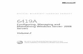 6419A-En Configuring Managing Maintaining Windows Server08 Servers-TrainerWorkbook Vol2