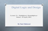 DLD Lecture No 31 Mutiplexers Demultiplxers Combinatinal Implementation Using Multiplexers 10 April 2012_2