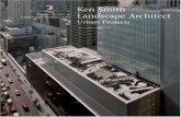 Ken Smith Landscape Architects Urban Projects a Source Book in Landscape Architecture (Source Books in Landscape Architecture)