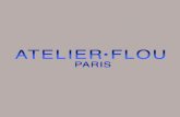 Atelier-Flou Haute Parfumerie, Exclusive Launch