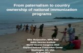 From paternalism to country ownership of national immunization programs
