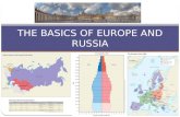 THE BASICS OF EUROPE AND RUSSIA