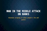 Man in the Middle Attack on Banks