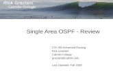 Cis185 bsci-lecture4-single area-ospf-review