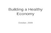 Building a Healthy Economy
