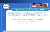 A simplex nelder mead genetic algorithm for minimizing molecular potential energy function