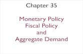 Eco 202 ch 35 monetary fiscal aggregate demand