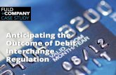 Anticipating the Outcome of Debit Interchange Regulation