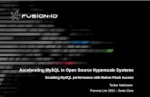 #PerconaLive - Accelerating MySQL in Open Source Hyperscale Systems