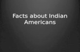 Indian american facts
