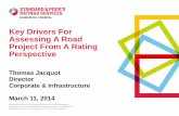 Thomas Jacquot, Standards & Poor's Ratings Service - Key drivers for assessing a road project from a rating perspective