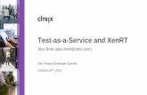 XPDS13 Test-as-a-Service and XenRT - Alex Brett, Citrix