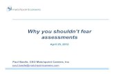 Why You Shouldn't Fear Assessments