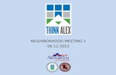 THINKAlex Neighborhood Meetings Round 1