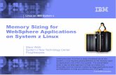 Memory Sizing for WebSphere Applications on System z Linux
