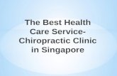 The best health care service chiropractic clinic in singapore