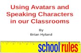 Using avatars and speaking characters in our classrooms