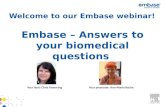 Embase  - Answers to your biomedical answers webinar - 27 Sept 2012
