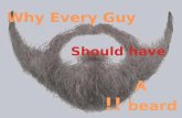 why  guy should have a beard