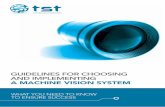 Guidelines for Choosing and Implementing a Machine Vision System
