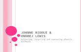 Plastics, Colouring, Recycling & Texturing by Joanne Riddle & Ondrej Lewis (2008)