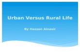 Urban Versus Rural Life