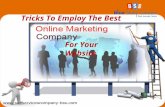 Tricks to employ the best online marketing company for your website