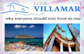 Why Everyone Should Visit lloret de mar