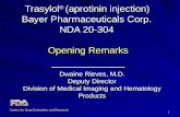 Trasylol® (aprotinin injection) Safety Update