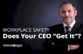 Workplace Safety - Does Your CEO "Get It"?