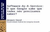 Software-As-A-Service: O que Google sabe que todos nós ...