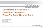 Counterfeit Prevention & Detection Strategies: When To Do It, How to Do It