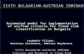 AUTOMATED MODEL FOR IMPLEMENTATION OF UNIFIED CRITERIA FOR FLOOD RISK CLASSIFICATION IN BULGARIA