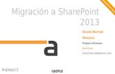 5 aspectos prácticos para que tu migración a SharePoint 2013 sea un éxito - SharePoint Day 2013