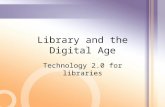 Library And The Digital Age Ii