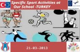 Specific Sport Activities at Our School - Turkey