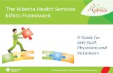 The Alberta Health Services Ethics Framework
