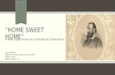 "Home Sweet Home": A New Digital Home for Confederate Sheet Music
