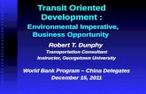 Transit Oriented Development : Environmental Imperative, Business Opportunity
